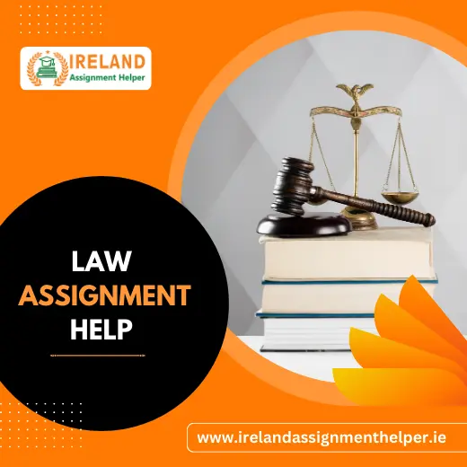 Law Assignment Help in Ireland
